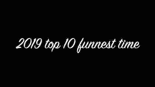 2019 峮峮ちゅんちゅん TOP 10 funnest moments 面白い瞬間