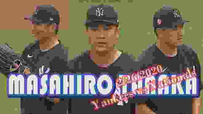 【ヤンキース 田中将大】日本時間2020年2月27日 vsナショナルズ戦_Masahiro Tanaka_Yankees vs Nationals_2/26/2020
