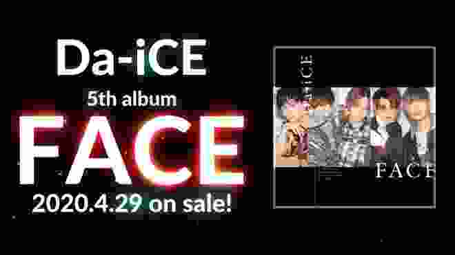 4/29(水）発売　Da-iCE  5th Album「FACE」ティザー映像